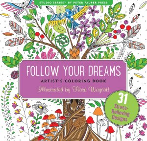 Follow Your Dreams Womens  Coloring Book